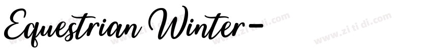 Equestrian Winter字体转换